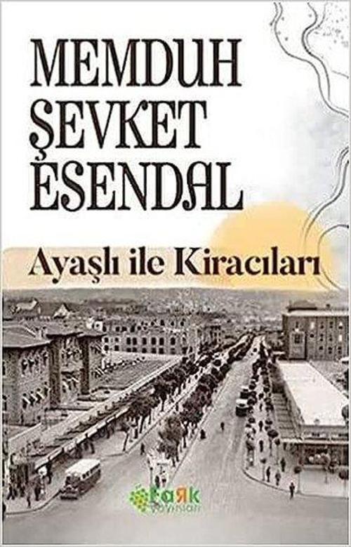Ayaşlı ile Kiracıları