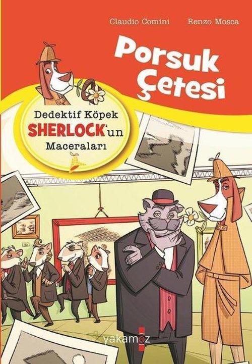 Porsuk Çetesi: Dedektif Köpek Sherlock'un Maceraları