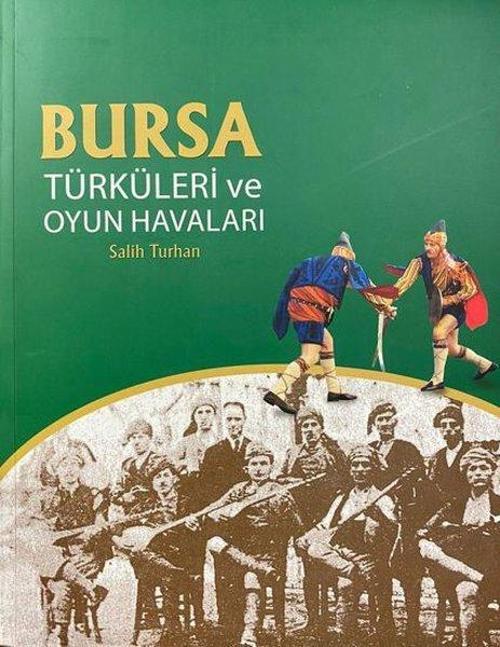 Bursa Türküleri ve Oyun Havaları