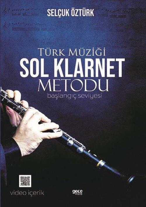 Türk Müziği Sol Klarnet Metodu - Başlangıç Seviyesi