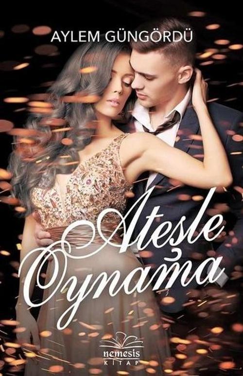 Nemesis Kitap Yayınevi Ateşle Oynama