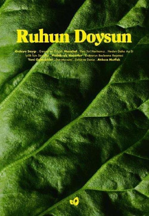 Ruhun Doysun Gıdaya Saygı