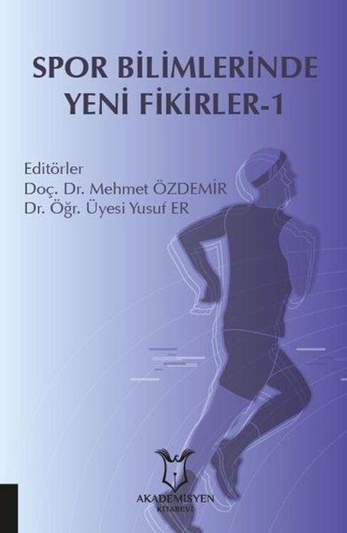 Spor Bilimlerinde Yeni Fikirler - 1