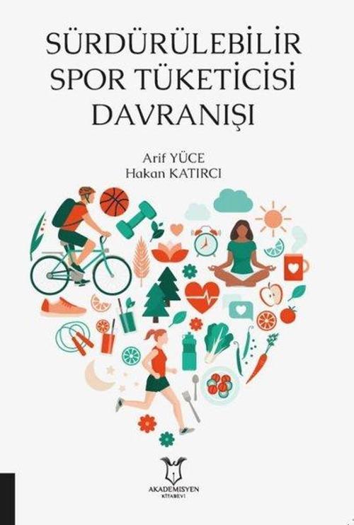 Sürdürülebilir Spor Tüketicisi Davranışı