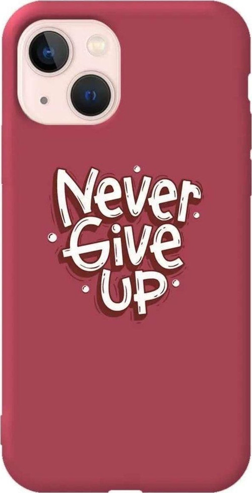 İphone 14 Bordo Renkli Silikon Telefon Kılıfı - Never Give Up