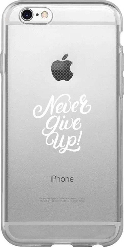 iphone 6S Plus Seffaf Telefon Kılıfı - Never Give Up 3