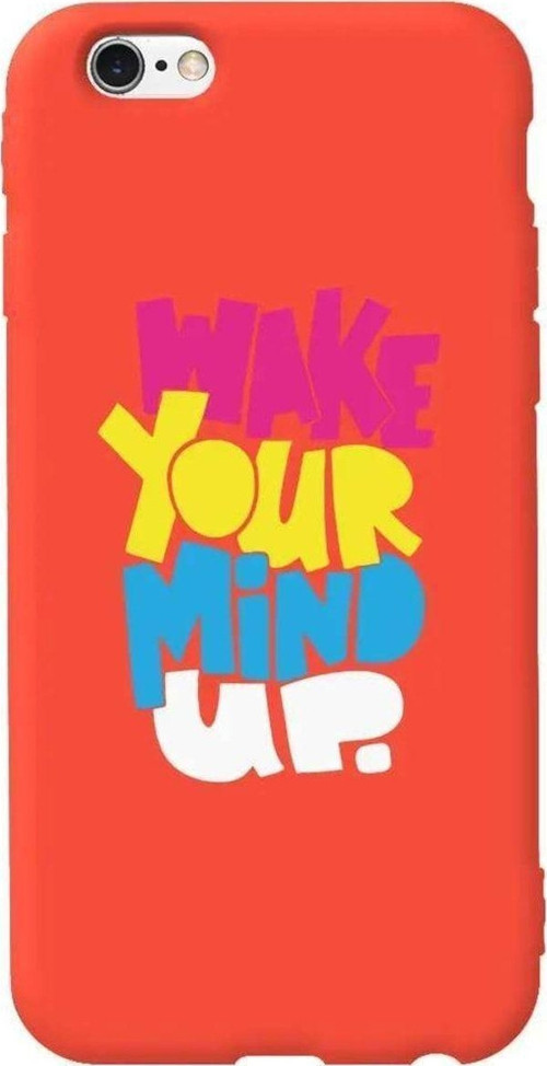 iphone 6S Plus Turuncu Renkli Silikon Telefon Kılıfı - Wake Your Mind Up