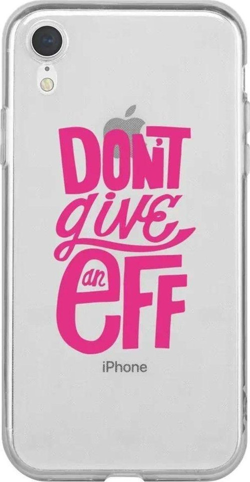 İphone XR Seffaf Telefon Kılıfı - Don't Give
