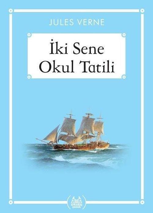 İki Sene Okul Tatili