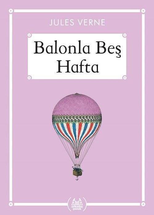 Balonla Beş Hafta
