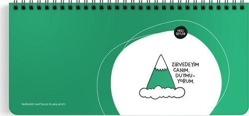 13x27 Haftalık Planner - Zirvedeyim Canım Duymuyorum