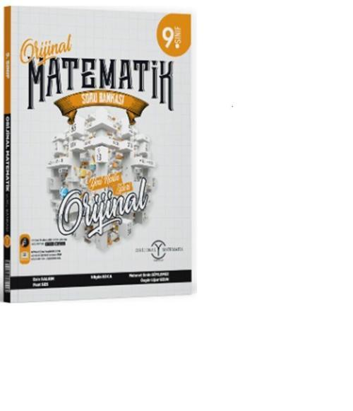 Orijinal Yayınları 9. Sınıf Orijinal Matematik Soru Bankası