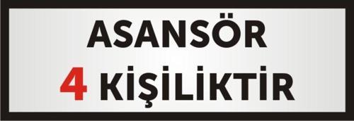 Asansör 4 Kişiliktir Uyarı Levhası Gümüş Renkli Aliminyum Levha