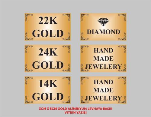 Kuyumcu Vitrin Yazıları 6Lı Set 3Cmx5Xm Gold Aliminyum Levhaya Baskı