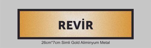 Revir Yazılı Kapı Levhası ,Yönlendirme Levhası ,Simli Gold Renkli Aliminyum Levha