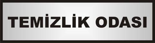 Temizlik Odası Yazılı Kapı Levhası ,Yönlendirme Levhası ,Gümüş Renkli Aliminyum Levha