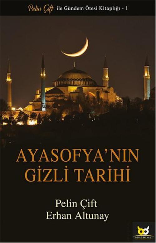Ayasofya'nın Gizli Tarihi