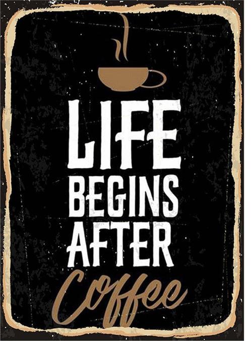 Life Begins After Coffee Hediyelik Mdf Tablo