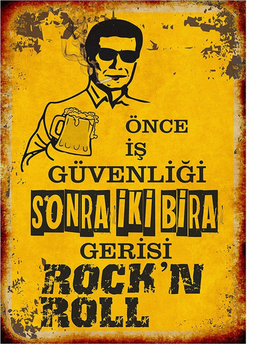 Önce İş Güvenliği Sonra İki Bira Mdf Tablo