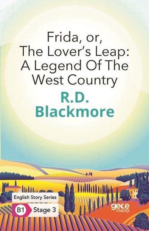 Frida or The Lovers Leap: A Legend Of The West Country - English Story Series - B1 Stage 3