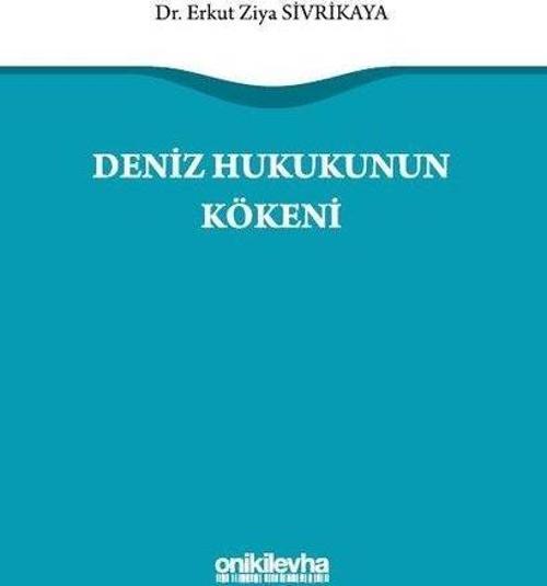 Deniz Hukukunun Kökeni
