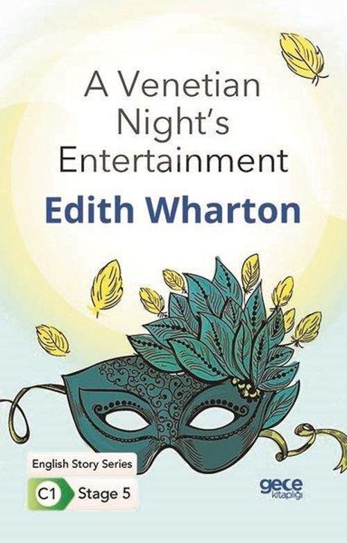 A Venetian Night's Entertainment - English Story Series - C1 Stage 5
