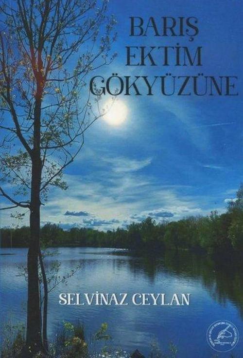 Barış Ektim Gökyüzüne