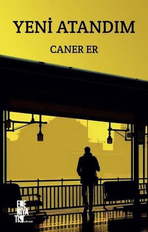 Edebiyatist Yeni Atandım