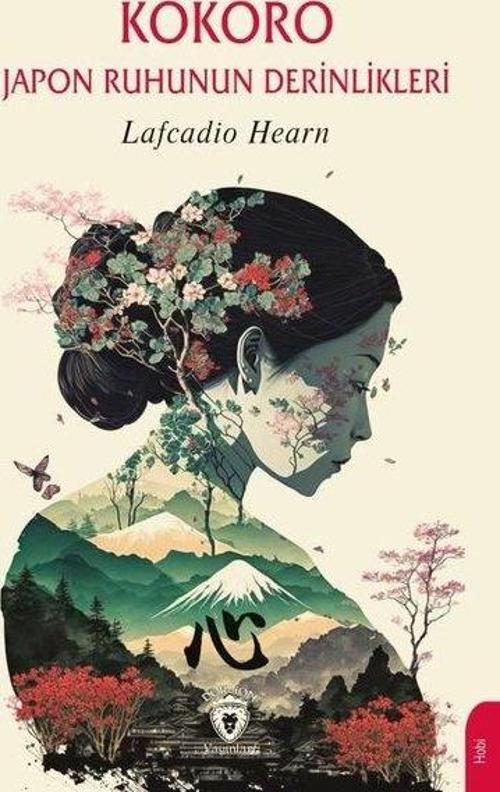 Kokoro - Japon Ruhunun Derinlikleri