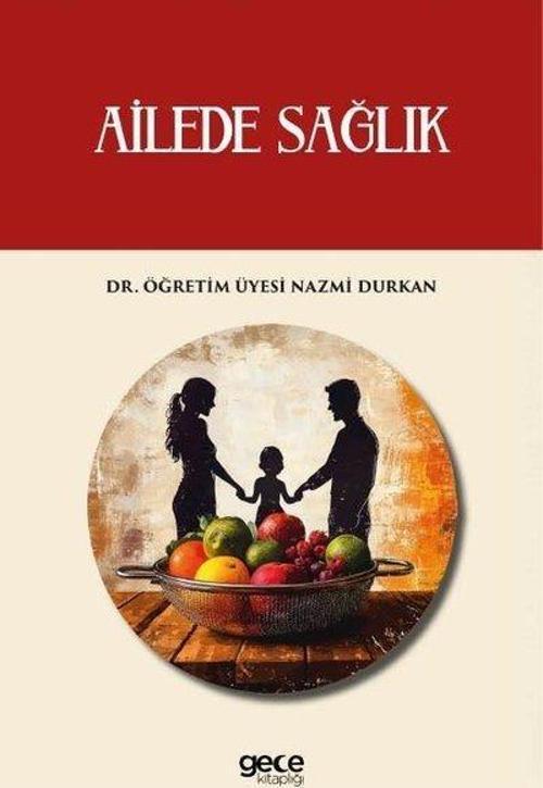 Gece Kitaplığı Ailede Sağlık