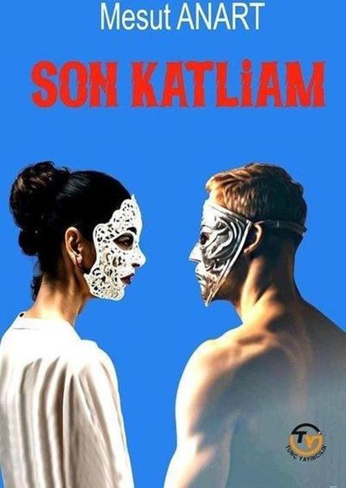 Tunç Yayıncılık Son Katliam