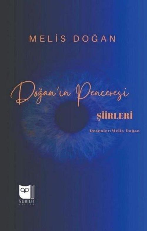 Doğan'ın Penceresi - Şiirleri