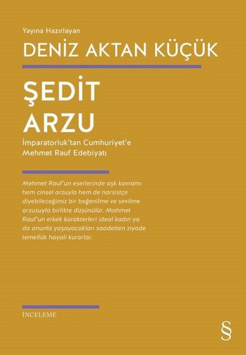 Şedit Arzu - İmparatorluk'tan Cumhuriyet'e Mehmet Rauf Edebiyatı