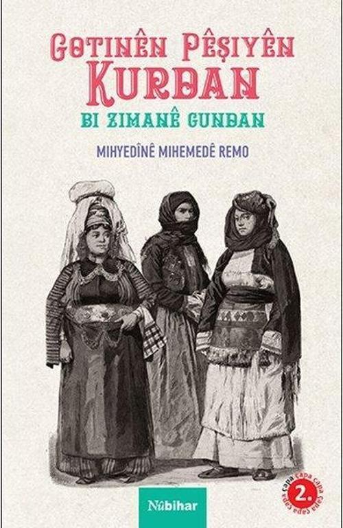 Gotinen Peşiyen Kurdan Bi Zimane Gundan