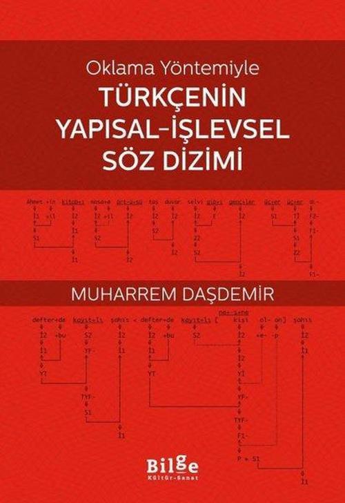 Oklama Yöntemiyle Türkçenin Yapısal - İşlevsel Söz Dizimi
