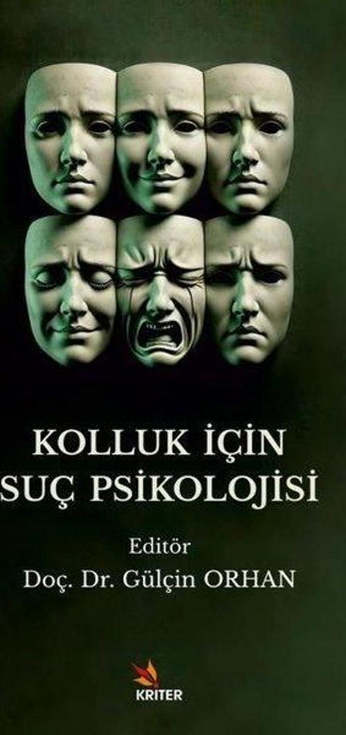 Kolluk İçin Suç Psikolojisi