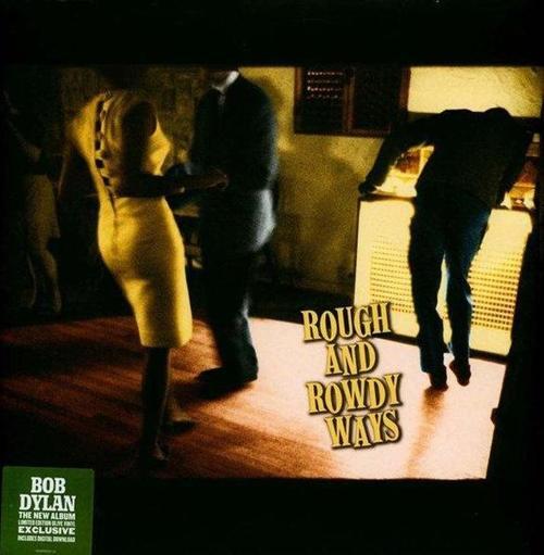 Bob Dylan Rough And Rowdy Ways Plak