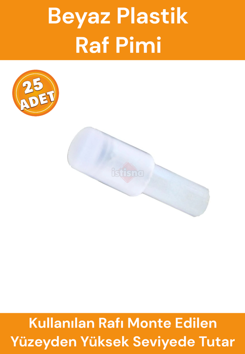 25 Adet Raf Pimi Beyaz Plastik Başlı Cam Tutucu Çivisi Mobilya Dolap Pimi