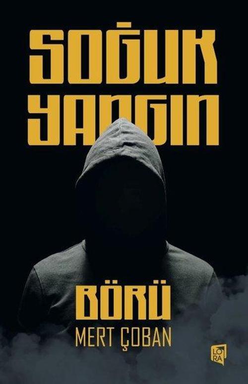 Soğuk Yangın - Börü