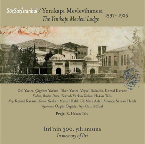 Söz Saz İstanbul - Yenikapı Mevlevihanesi (Plak)