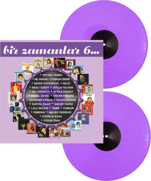 Bir Zamanlar 6 - Çeşitli Sanatçılar  (2'li  Plak) 
