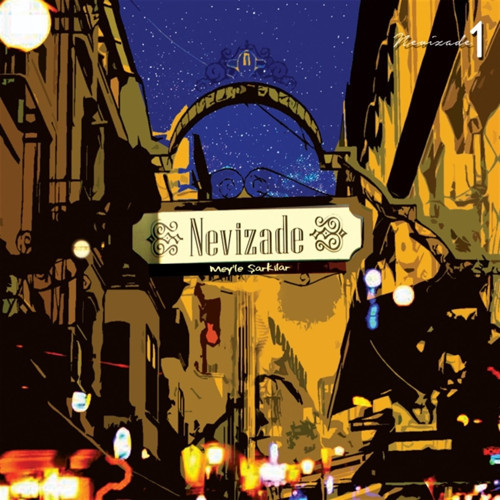 Nevizade - Mey'le Şarkılar 1 (Plak)