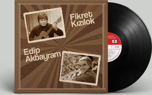 Fikret Kızılok - Edip Akbayram (Plak)