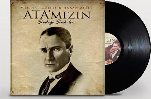 Ata'mızın Sevdiği Şarkılar - Melihat Gülses & Haka n Aysev  (Plak)