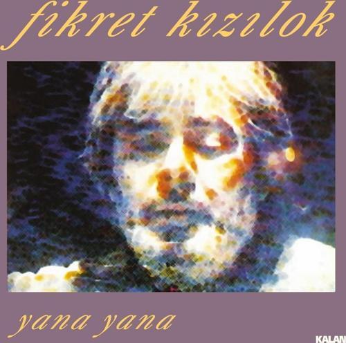 Fikret Kızılok - Yana Yana  (Plak)  