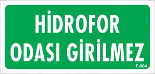 Emek Ikaz Levhaları Hidrofor Odası Girilmez Levhası - 0964