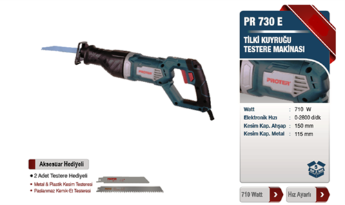 PR730E TİLKİ KUYRUĞU TESTERE