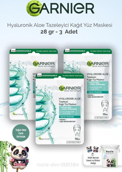 3 Adet Garnier Kağıt Yüz Maskesi Tazeleyici Hyaluronik Aloe 28 gr ve ROSIE