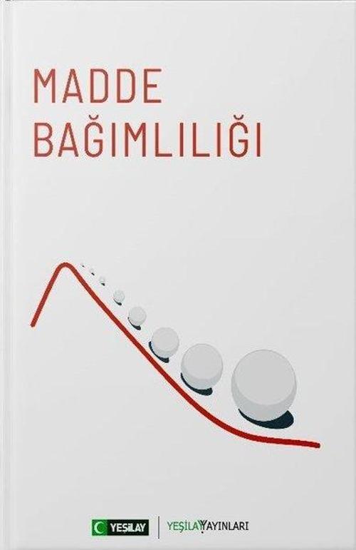 Yeşilay Yayınları Madde Bağımlılığı