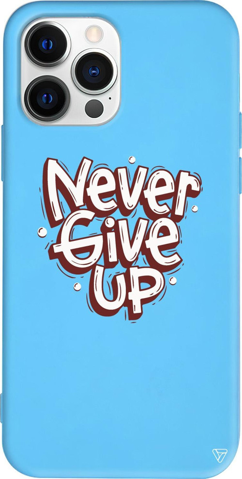 iPhone 15 Pro Uyumlu Mavi Renkli Silikon Never Give Up Telefon Kılıfı